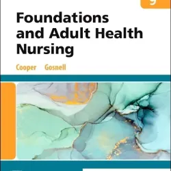 Foundations and Adult Health Nursing-9E