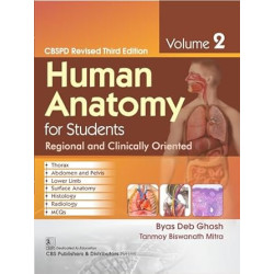 Human anatomy for students regional and clinically oriented, volume ii 1ST EDITION 2024