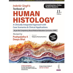 Inderbir singh’s textbook of human histology  11TH EDITION 2024