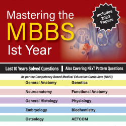 Mastering the mbbs 1st year 1ST ED. 2024