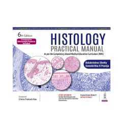 Histology practical manual 6TH EDITION 2024