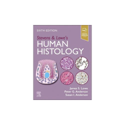 Stevens & lowe's human histology 6th ed. 2024