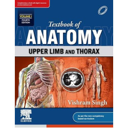 Textbook of anatomy: upper limb and thorax vol 1 4TH ED. 2023