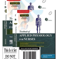 Textbook of Applied Anatomy and Physiology for Nurses (2 Vol) -3E