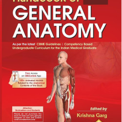 BD Chaurasia’s Handbook of General Anatomy, 7/e