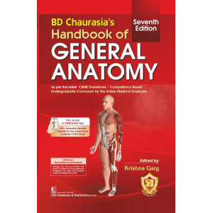 BD Chaurasia’s Handbook of General Anatomy, 7/e