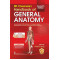 BD Chaurasia’s Handbook of General Anatomy, 7/e